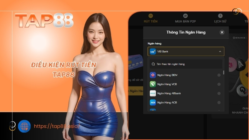 Điều kiện rút tiền TAP88 Điều kiện rút tiền TAP88