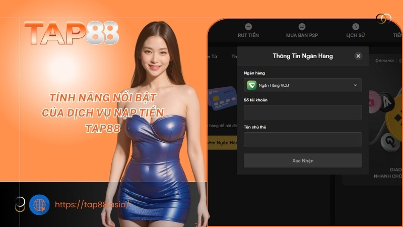 Tính năng nổi bật của dịch vụ nạp tiền TAP88 Tính năng nổi bật của dịch vụ nạp tiền TAP88